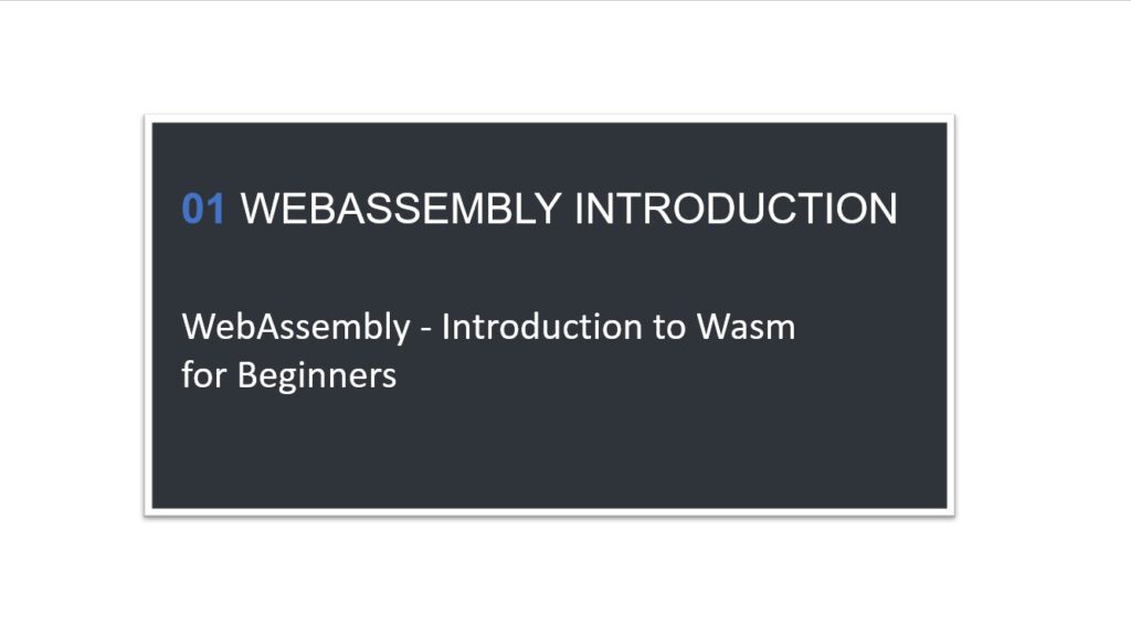 WebAssembly Introduction